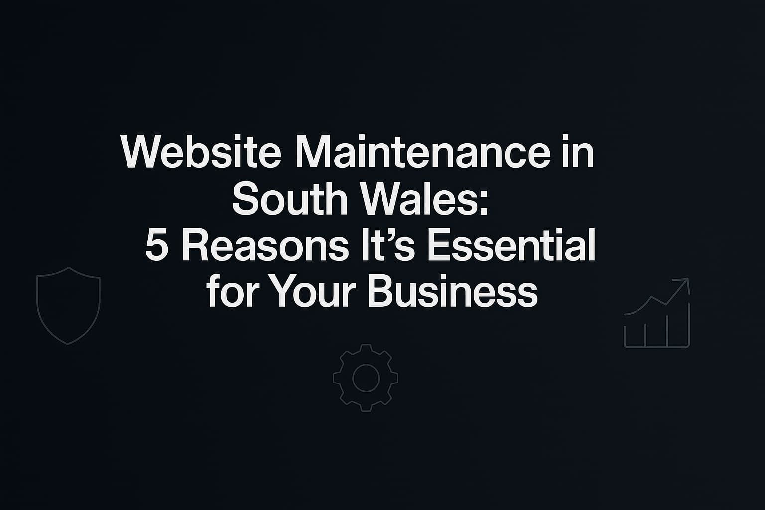 website maintenance in south wales